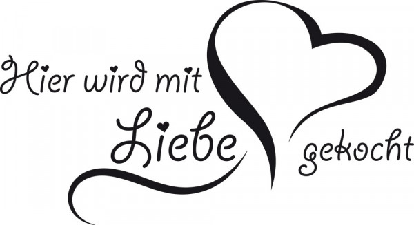 Wandtattoo Hier wird mit Liebe gekocht für Küche