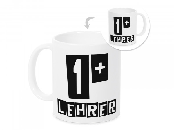 Tasse 1+ Lehrer, Geschenk zum Abschluss