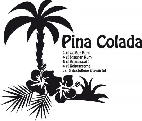 Wandtattoo Küche Cocktail Rezept Pina Colada