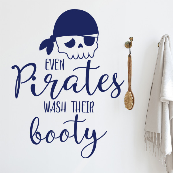 Even pirates wash their booty