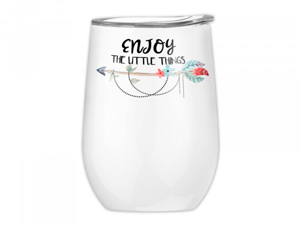 Weinbecher "Enjoy the little things", Tumbler, Edelstahlbecher to Go, mit Deckel, Isolierbecher