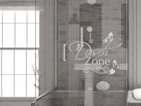 Fensterfolie Duschkabine für Badezimmer Dusch Zone Spruch