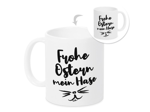 Tasse Frohe Ostern mein Hase