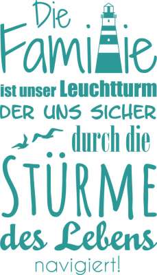 Wandtattoo Familie ist unser Leuchtturm Spruch für Wohnzimmer, Diele